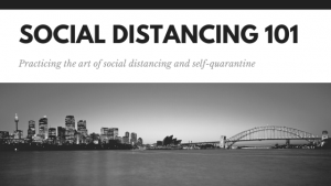 Read more about the article Hey World, lets take a break- Social Distancing 101